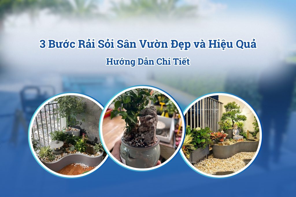 rải sỏi trang trí sân vườn